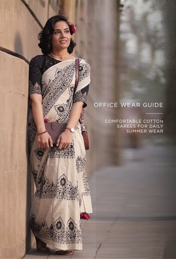 Office Wear Guide: Comfortable Cotton Sarees for Daily Summer Wear
