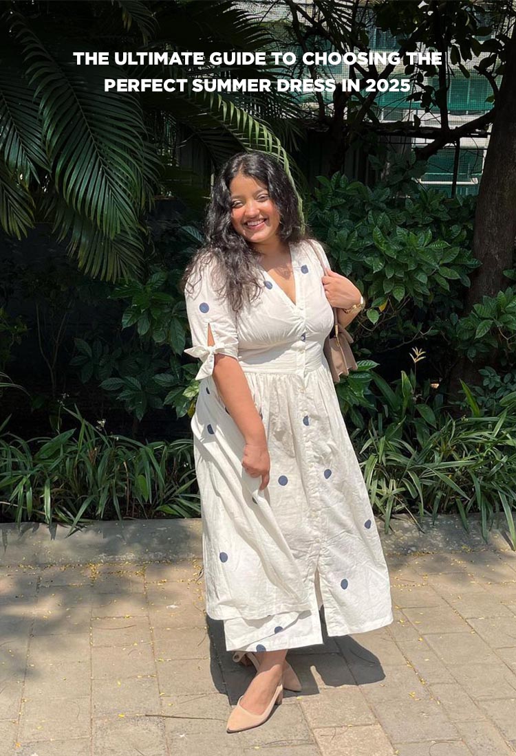 The Ultimate Guide to Choosing the Perfect Summer Dress in 2025 The Ultimate Guide to Choosing the Perfect Summer Dress in 2025