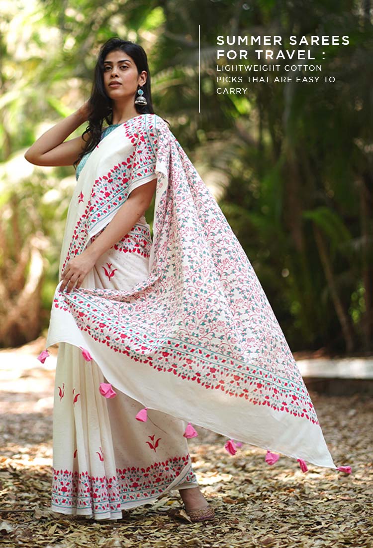 Summer Sarees for Travel : Lightweight Cotton Picks That are easy to carry
