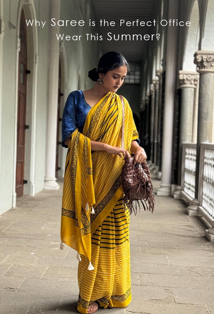 Why Saree is the Perfect Office Wear This Summer?