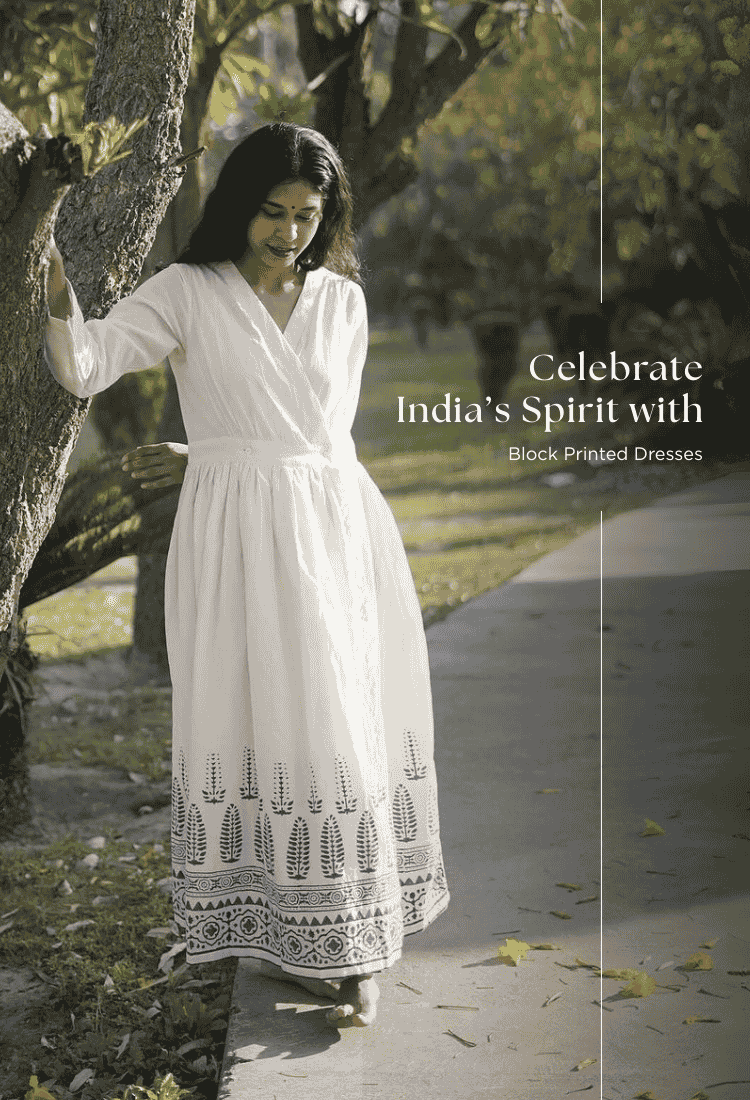 Celebrate India’s Spirit with Handloom Sarees & Block Printed Dresses