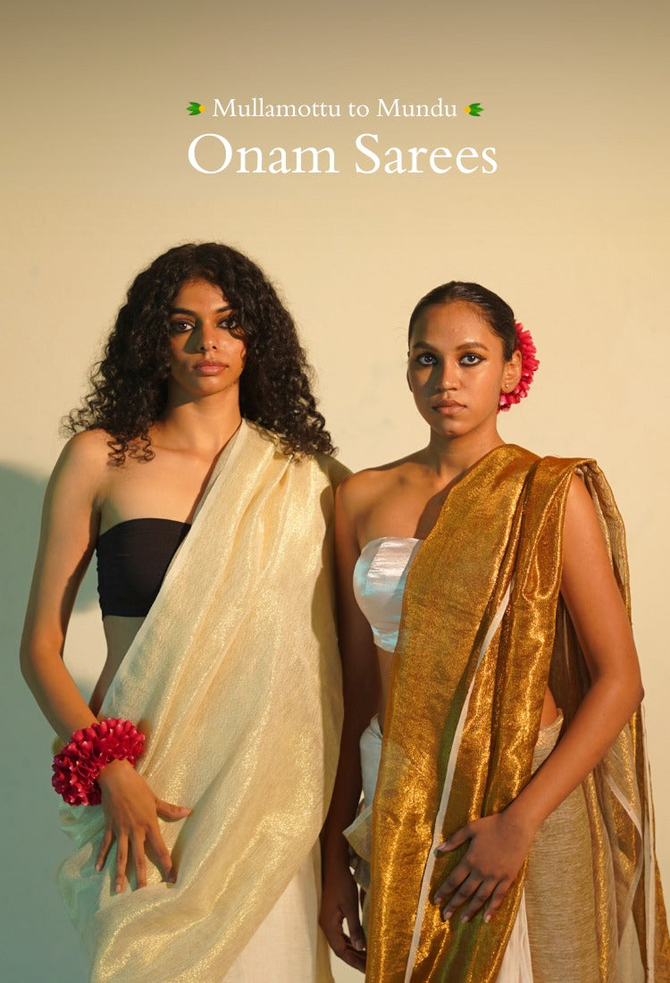 Mullamottu to Mundu Sarees: What to Wear This Onam